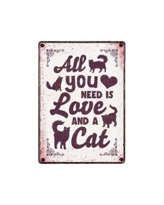 Plenty gifts waakbord blik all you need is love and a cat